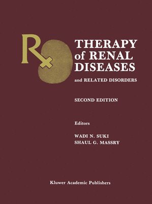 Therapy of Renal Diseases and Related Disorders 1