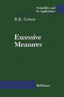R.K. Getoor, R. K. Getoor - Excessive Measures, Häftad