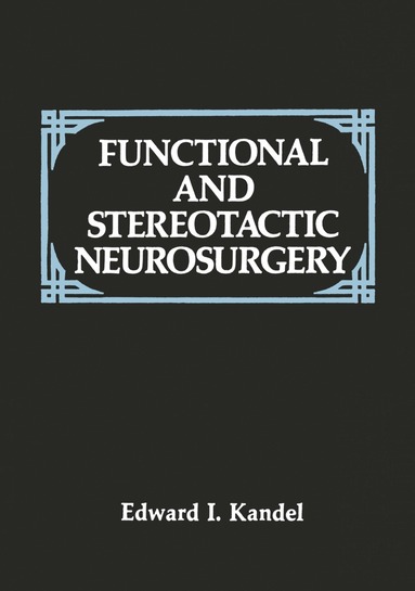 bokomslag Functional and Stereotactic Neurosurgery