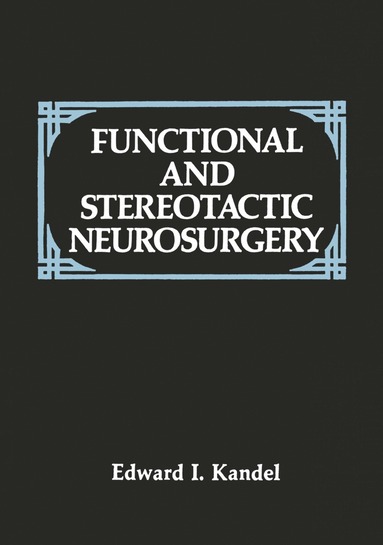 bokomslag Functional and Stereotactic Neurosurgery