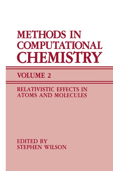 Stephen Wilson - Methods in Computational Chemistry, Häftad
