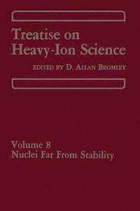 bokomslag Treatise on Heavy-Ion Science