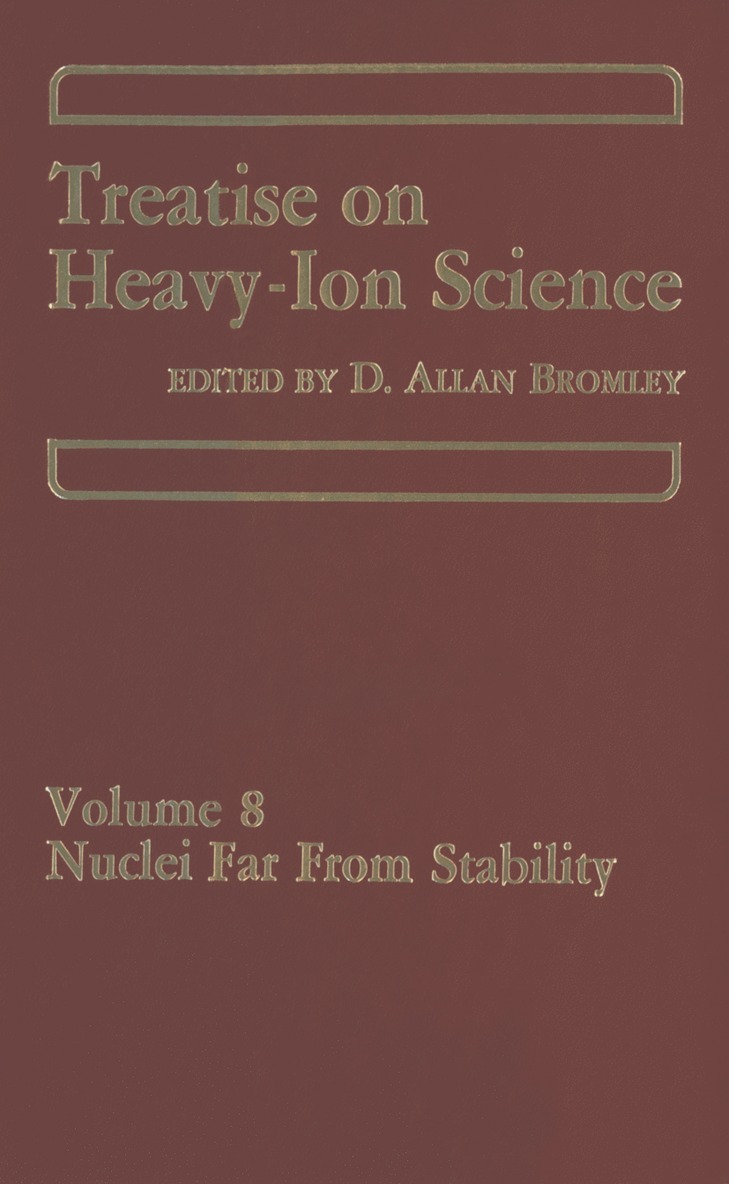 D.A. Bromley, D. a. Bromley, D. A. Bromley - Treatise on Heavy-Ion Science, Häftad
