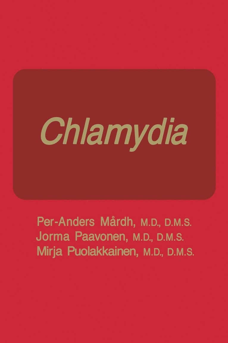 P.A. Mardh, J. Paavonen, M. Puolakkainen, P. a. Mardh, P. A. Mardh - Chlamydia, Häftad