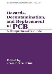bokomslag Hazards, Decontamination, and Replacement of PCB
