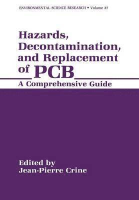 Hazards, Decontamination, and Replacement of PCB 1