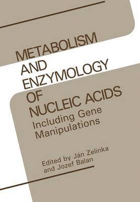 bokomslag Metabolism and Enzymology of Nucleic Acids