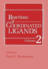 bokomslag Reactions of Coordinated Ligands