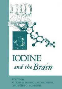 bokomslag Iodine and the Brain