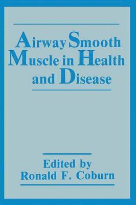 Airway Smooth Muscle in Health and Disease 1