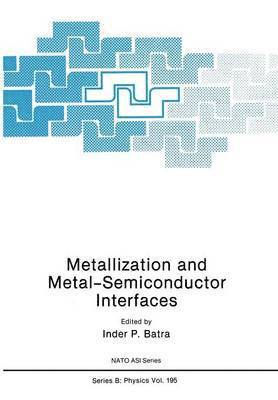 bokomslag Metallization and Metal-Semiconductor Interfaces