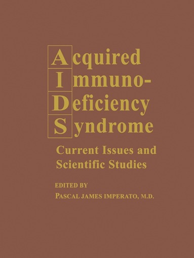 Pascal James Imperato - Acquired Immunodeficiency Syndrome, Häftad
