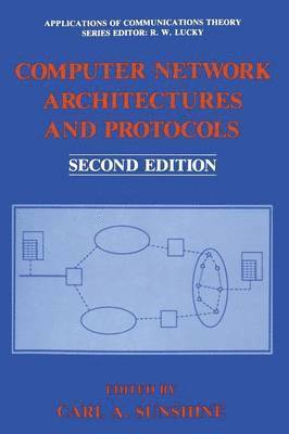 Computer Network Architectures and Protocols 1