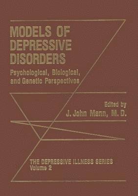 J. John Mann, J. John Mann - Models of Depressive Disorders, Häftad