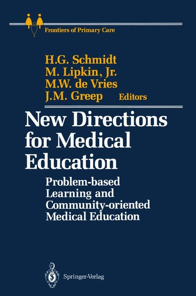Henk G. Schmidt, Mack Jr. Lipkin, Marten W. de Vries, Jacobus M. Greep - New Directions for Medical Education, Häftad