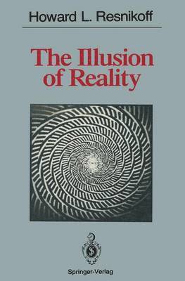 The Illusion of Reality 1