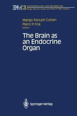 bokomslag The Brain as an Endocrine Organ