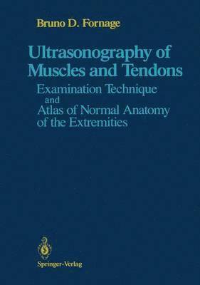 bokomslag Ultrasonography of Muscles and Tendons