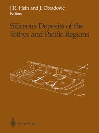 bokomslag Siliceous Deposits of the Tethys and Pacific Regions