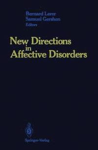 bokomslag New Directions in Affective Disorders