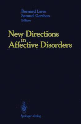 New Directions in Affective Disorders 1