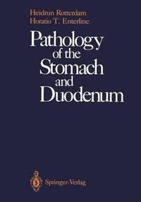 bokomslag Pathology of the Stomach and Duodenum