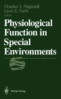 bokomslag Physiological Function in Special Environments