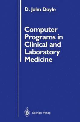 Computer Programs in Clinical and Laboratory Medicine 1