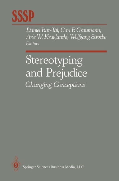 Daniel Bar-Tal, Carl F. Graumann, Arie W. Kruglanski, Wolfgang Stroebe - Stereotyping and Prejudice, Häftad
