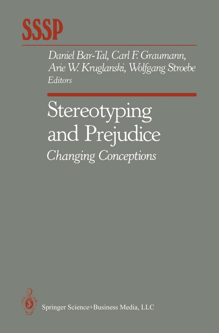 Daniel Bar-Tal, Carl F. Graumann, Arie W. Kruglanski, Wolfgang Stroebe - Stereotyping and Prejudice, Häftad