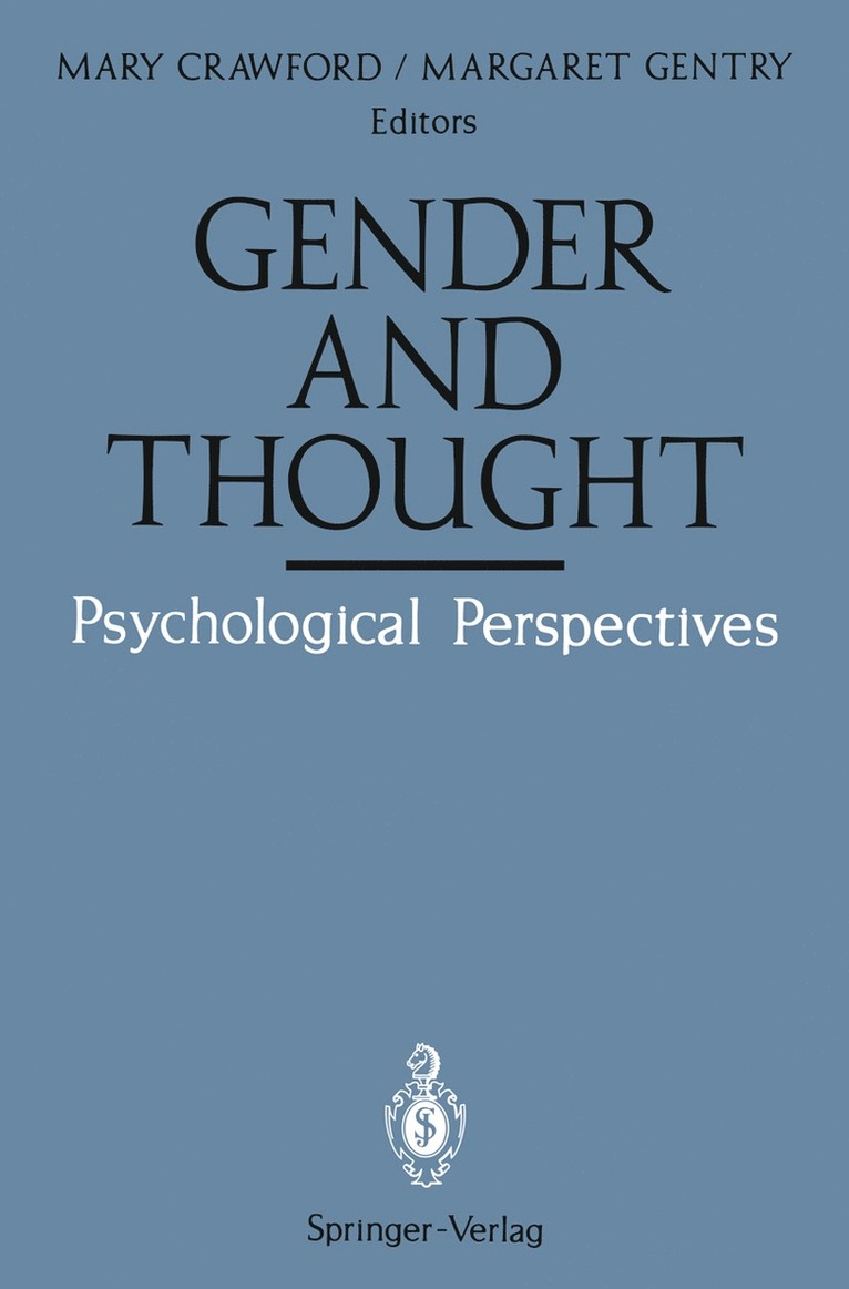 Gender and Thought: Psychological Perspectives 1