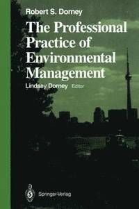 bokomslag The Professional Practice of Environmental Management
