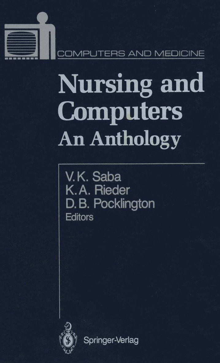 Virginia K. Saba, Karen A. Rieder, Dorothy B. Pocklington, Virginia Saba - Nursing and Computers, Häftad