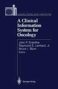 bokomslag A Clinical Information System for Oncology