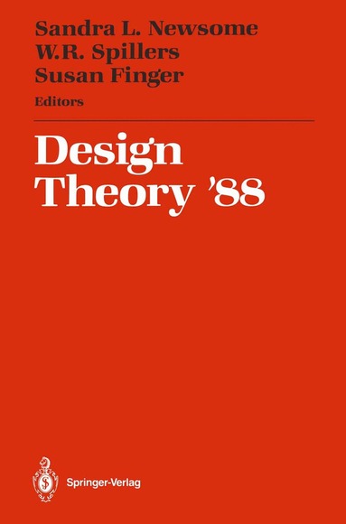Sandra L. Newsome, W.R. Spillers, Susan Finger - Design Theory ’88, Häftad