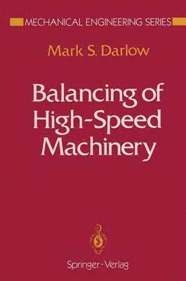 bokomslag Balancing of High-Speed Machinery