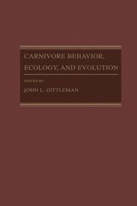 bokomslag Carnivore Behavior, Ecology, and Evolution