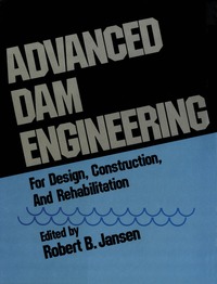 bokomslag Advanced Dam Engineering for Design, Construction, and Rehabilitation