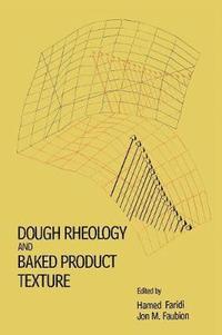 bokomslag Dough Rheology and Baked Product Texture