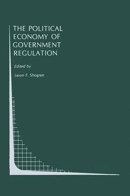 bokomslag Political Economy of Government Regulation