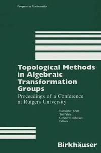 bokomslag Topological Methods in Algebraic Transformation Groups