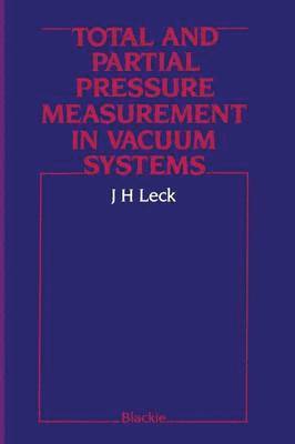 bokomslag Total and Partial Pressure Measurement in Vacuum Systems