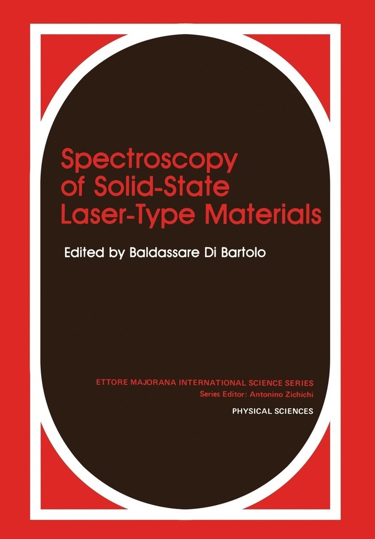Baldassare Di Bartolo, Guzin Armagan - Spectroscopy of Solid-State Laser-Type Materials, Häftad