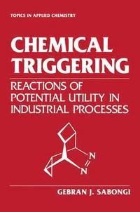 bokomslag Chemical Triggering