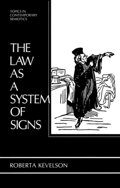 Roberta Kevelson - Law as a System of Signs, Häftad
