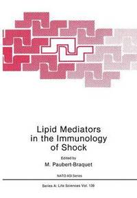 bokomslag Lipid Mediators in the Immunology of Shock
