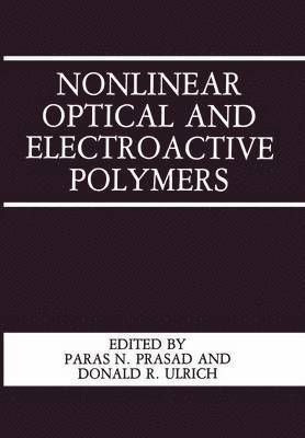 bokomslag Nonlinear Optical and Electroactive Polymers