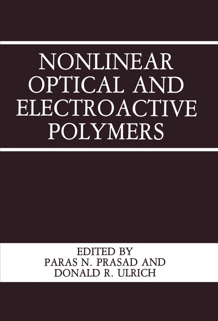 Nonlinear Optical and Electroactive Polymers 1