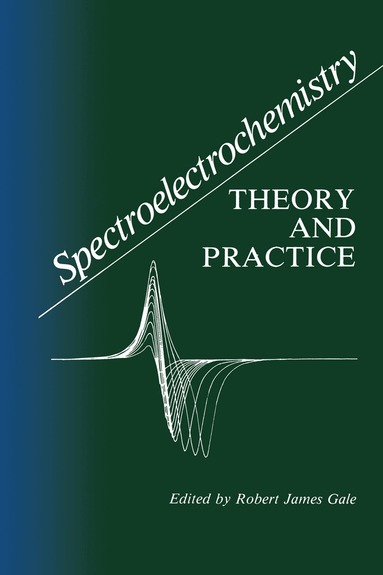 Robert J. Gale - Spectroelectrochemistry, Häftad
