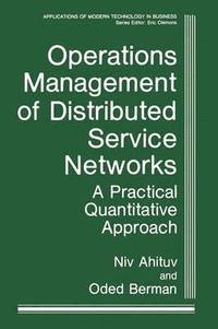 bokomslag Operations Management of Distributed Service Networks